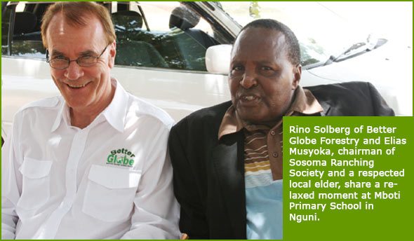 Rino Solberg of Better Globe Forestry and Elias Musyoka, chairman of Sosoma Ranching Society